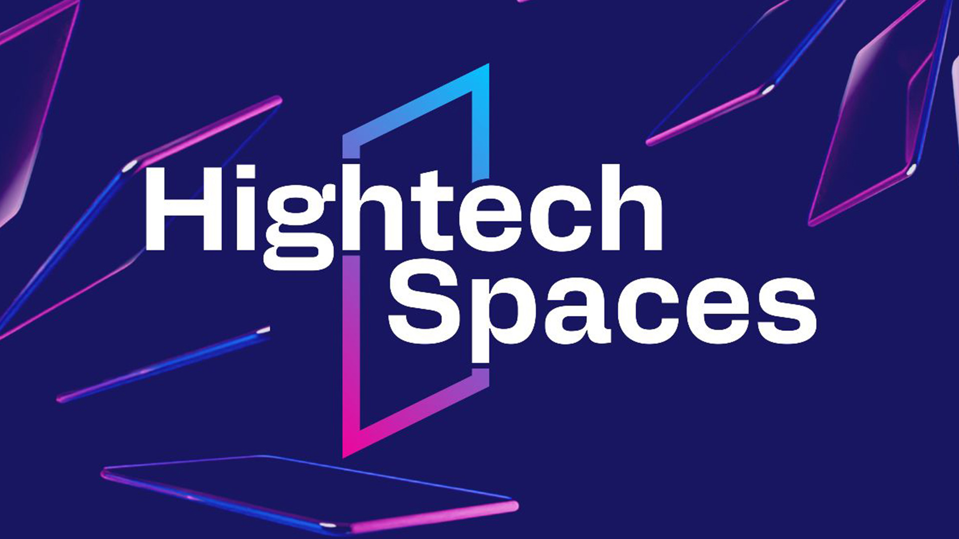 Bekanntmachung: Hightech Spaces